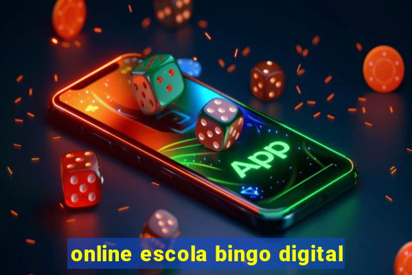 online escola bingo digital